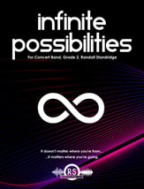 Infinite Possibilities Concert Band sheet music cover